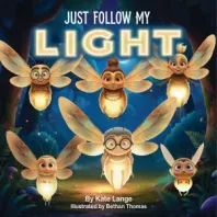 Just Follow My Light book thumbnail