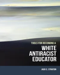 Straton_White-Antiracist-Educator_Cover